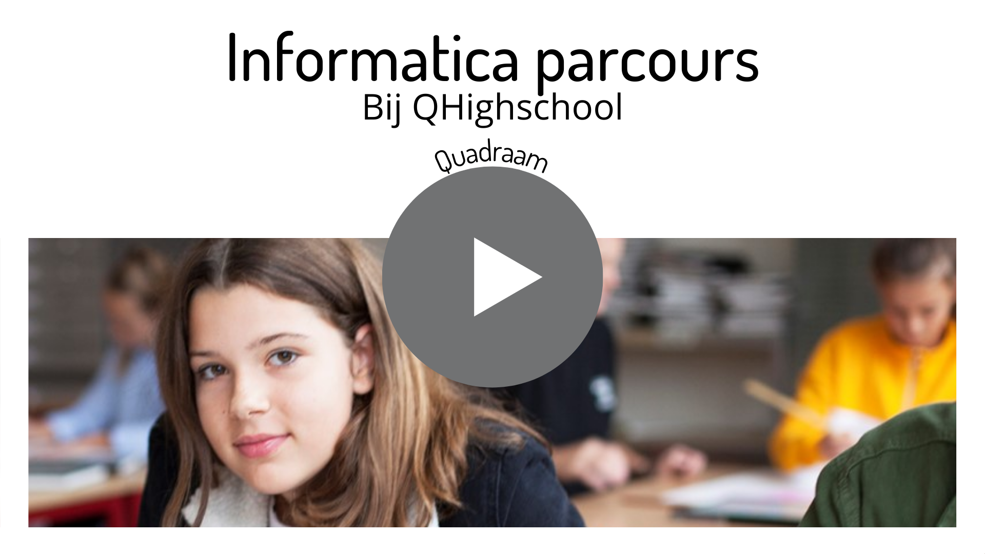 Video over Parcours bij De QHighschool